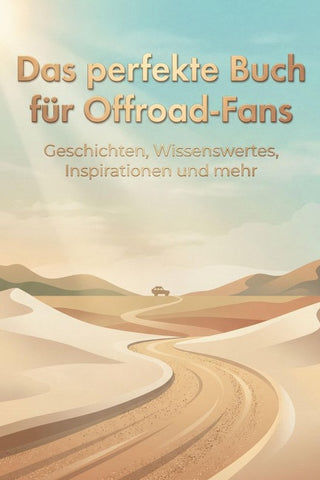 Das perfekte Buch für Offroad-Fans