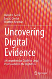 Uncovering Digital Evidence