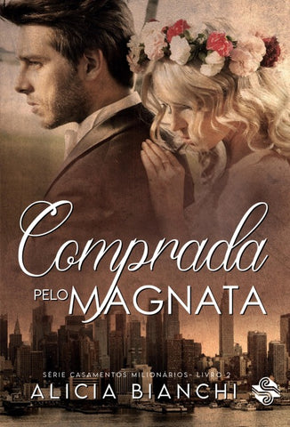 Comprada pelo magnata