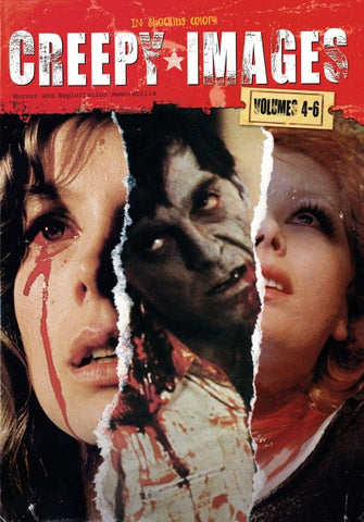 CREEPY*IMAGES Volumes 4-6