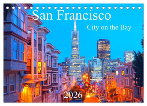 San Francisco - City on the Bay (Tischkalender 2026 DIN A5 quer), CALVENDO Monatskalender