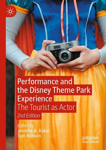 Performance and the Disney Theme Park Experience