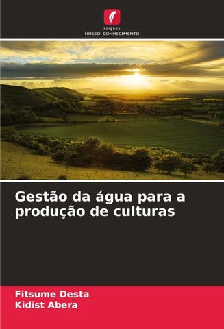 Gestão da água para a produção de culturas