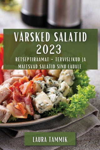 Värsked Salatid 2023