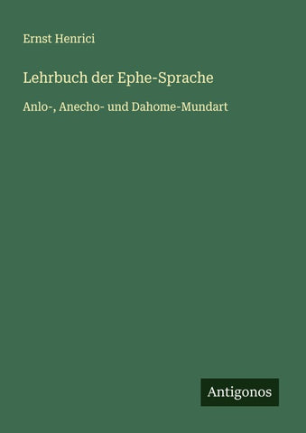 Lehrbuch der Ephe-Sprache