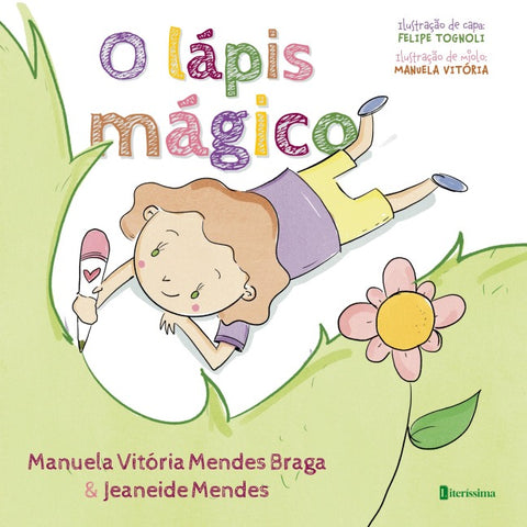 O LÁPIS MÁGICO