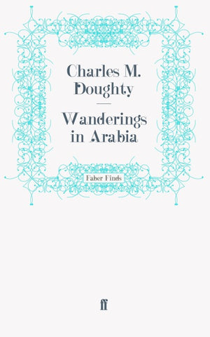 Wanderings in Arabia