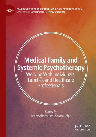 Medical Family and Systemic Psychotherapy