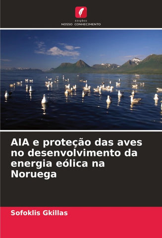AIA e proteção das aves no desenvolvimento da energia eólica na Noruega