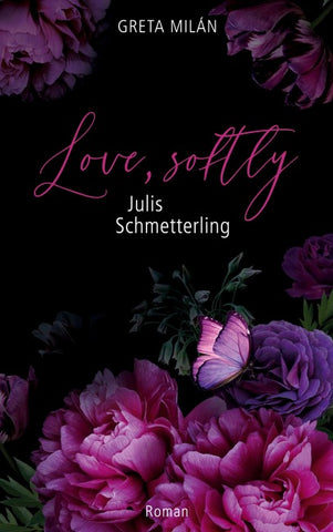 Love, softly