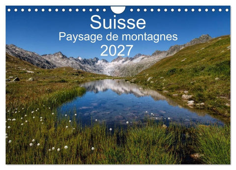 Suisse - Paysage de montagnes 2027 (Calendrier mural 2027 DIN A4 vertical), CALVENDO calendrier mensuel