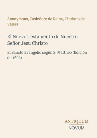 El Nuevo Testamento de Nuestro Señor Jesu Christo
