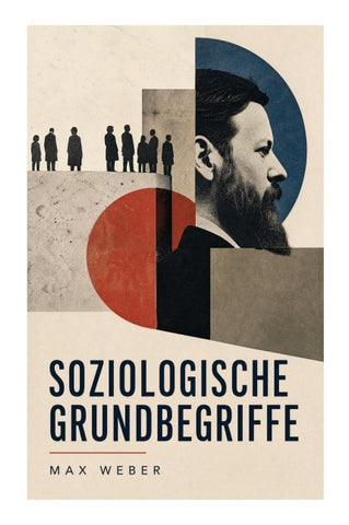 Soziologische Grundbegriffe