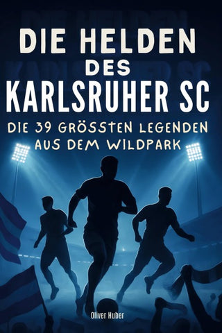 Die Helden des Karlsruher SC