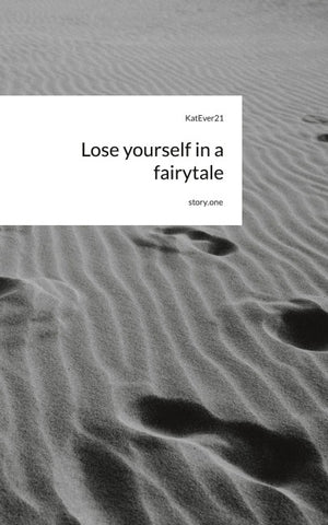 Lose yourself in a fairytale. by story.one
