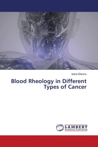 Blood Rheology in Different Types of Cancer