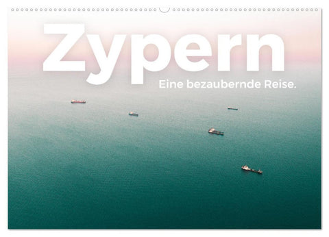 Zypern - Eine bezaubernde Reise. (Wandkalender 2026 DIN A2 quer), CALVENDO Monatskalender