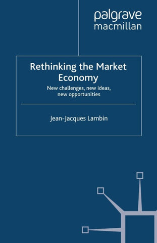 Rethinking the Market Economy