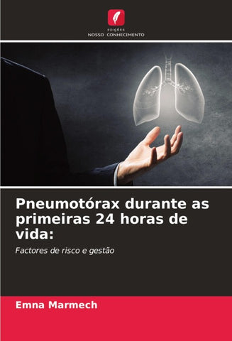 Pneumotórax durante as primeiras 24 horas de vida: