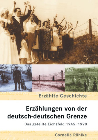 Erzählungen von der deutsch-deutschen Grenze