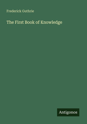 The First Book of Knowledge
