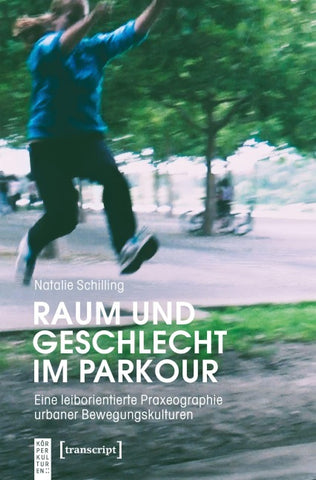 Raum und Geschlecht im Parkour