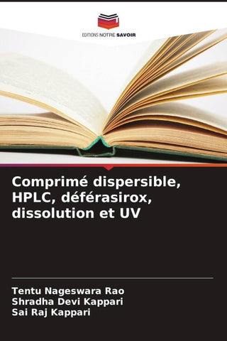 Comprimé dispersible, HPLC, déférasirox, dissolution et UV