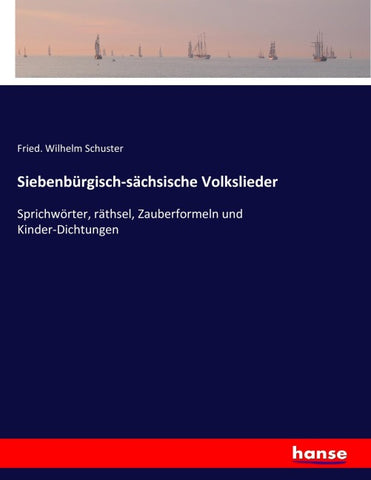 Siebenbürgisch-sächsische Volkslieder