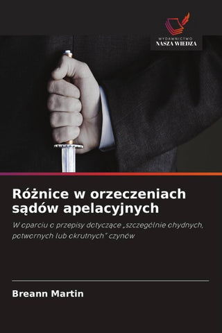 Ró¿nice w orzeczeniach s¿dów apelacyjnych