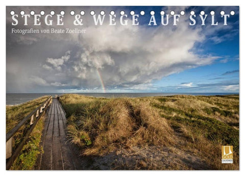 Stege & Wege auf Sylt (Tischkalender 2027 DIN A5 quer), CALVENDO Monatskalender