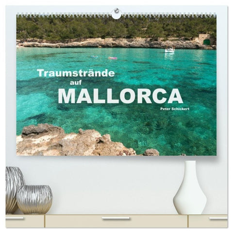 Traumstrände auf Mallorca (hochwertiger Premium Wandkalender 2027 DIN A2 quer), Kunstdruck in Hochglanz