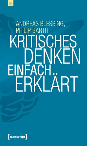 Kritisches Denken einfach erklärt