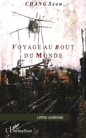 Voyage au bout du monde