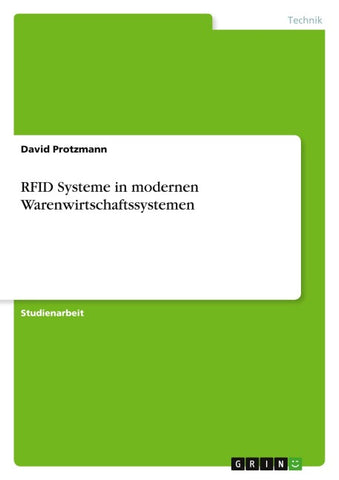 RFID Systeme in modernen Warenwirtschaftssystemen