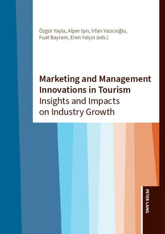 Marketing and Management Innovations in Tourism