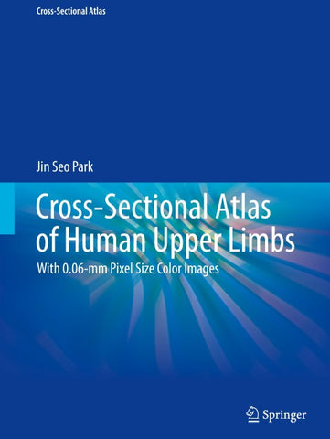Cross-Sectional Atlas of Human Upper Limbs