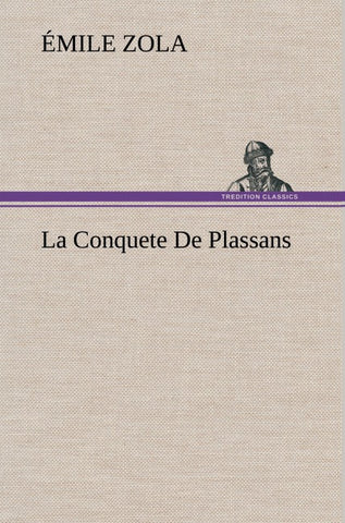 La Conquete De Plassans