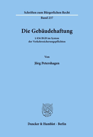 Die Gebäudehaftung.