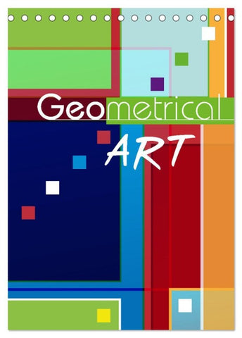 Geometrical ART (Tischkalender 2026 DIN A5 hoch), CALVENDO Monatskalender