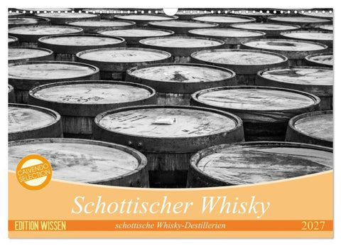 Schottischer Whisky (Wandkalender 2027 DIN A3 quer), CALVENDO Monatskalender