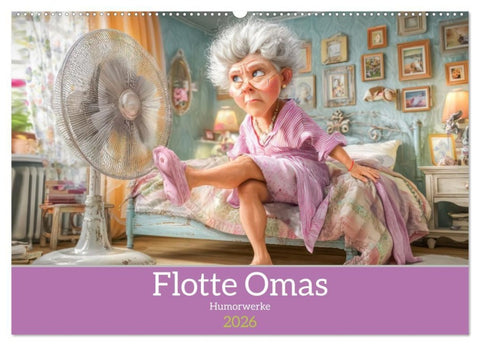 Flotte Omas - Humorwerke (Wandkalender 2026 DIN A2 quer), CALVENDO Monatskalender