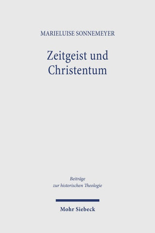 Zeitgeist und Christentum