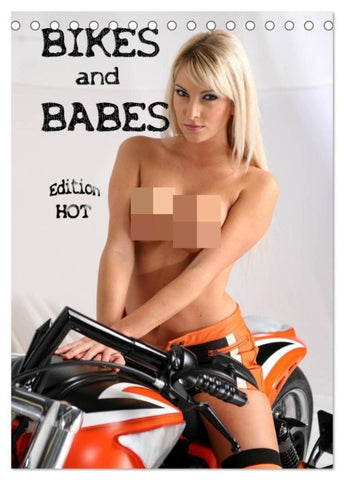 Bikes and Babes - Edition HOT (Tischkalender 2027 DIN A5 hoch), CALVENDO Monatskalender