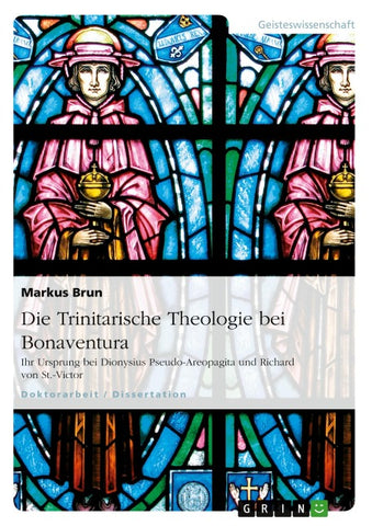Die Trinitarische Theologie bei Bonaventura