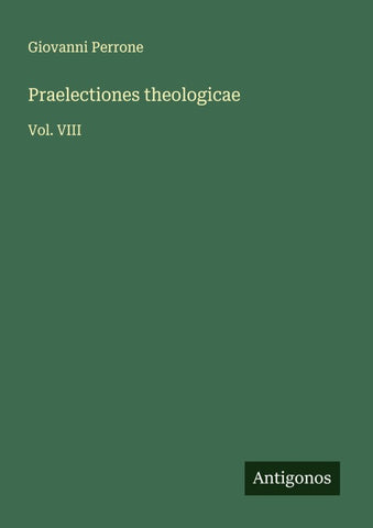 Praelectiones theologicae