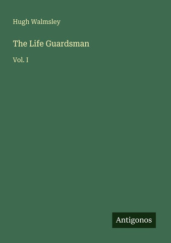 The Life Guardsman