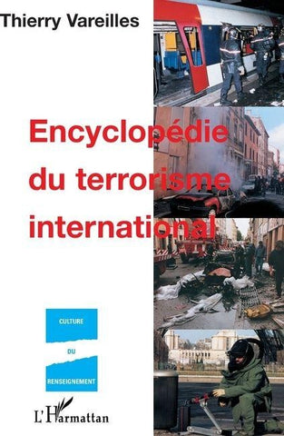 ENCYCLOPÉDIE DU TERRORISME INTERNATIONAL
