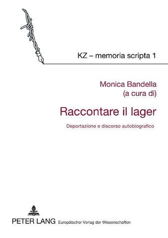 Raccontare il lager