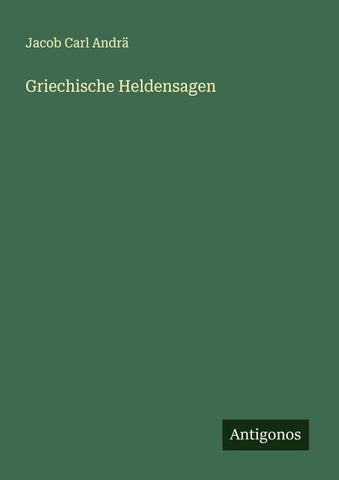 Griechische Heldensagen