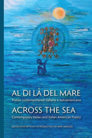 Al di là del mare / Across the Sea